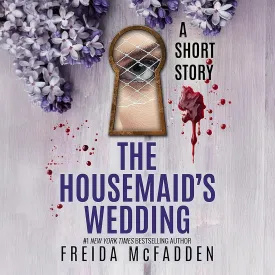 The Housemaid's Wedding: A Short Story Audio CD – Unabridged, June 24, 2025